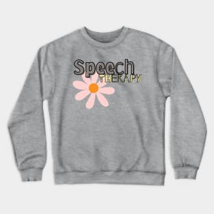 Speech Therapy, Speech language Pathologist, slp Speech Lady Crewneck Sweatshirt